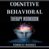 Book cover for "Cognitive Behavioral Therapy Workbook".