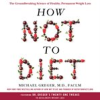 Book cover for "How Not to Diet".