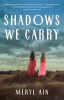 Book cover for "Shadows We Carry".