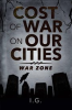 Book cover for "Cost of War on Our Cities".