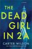 Book cover for "The dead girl in 2A".