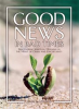 Book cover for "Good News in Bad Times".