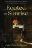 Book cover for "Rooted in Sunrise".