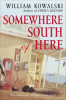 Book cover for "Somewhere South of Here".