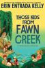 Book cover for "Those kids from Fawn Creek".