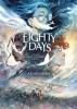 Book cover for "Eighty Days: Can Love Outfly the Shadow of War?".