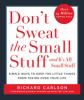 Book cover for "Don't sweat the small stuff-- and it's all small stuff".
