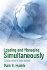 Book cover for "Leading and Managing Simultaneously".