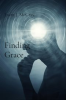 Book cover for "Finding Grace: A Journey of Redemption".