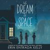 Book cover for "We dream of space".