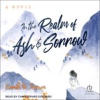 Book cover for "In the Realm of Ash and Sorrow".