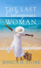 Book cover for "The Last Outrageous Woman".