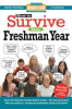 Book cover for "How to Survive Your Freshman Year".