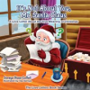 Book cover for "It's Not About You, Mr. Santa Claus".