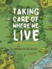Book cover for "Taking care of where we live".