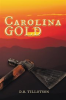 Book cover for "Carolina Gold".