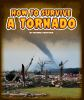 Book cover for "How to survive a tornado".