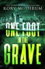 Book cover for "One Foot in the Grave".