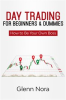 Book cover for "Day Trading for Beginners & Dummies: How to Be Your Own Boss".