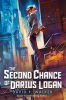 Book cover for "The Second Chance of Darius Logan".