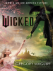 Book cover for "Wicked".