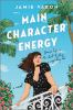 Book cover for "Main character energy".