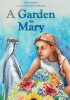 Book cover for "A Garden for Mary".