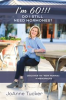 Book cover for "I'm 60!!! Do I Still Need Hormones?".