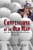 Book cover for "Confessions of an Old Man".