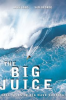 Book cover for "Big Juice".