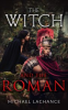 Book cover for "The Witch and the Roman".