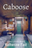 Book cover for "Caboose".