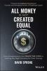 Book cover for "All Money Is Not Created Equal".