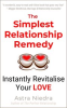 Book cover for "The Simplest Relationship Remedy - Instantly Revitalise Your Love".