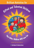 Book cover for "Brilliant Activities for Gifted and Talented Children".