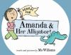 Book cover for "Hooray for Amanda and her alligator!".