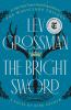 Book cover for "The bright sword".