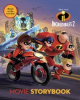 Book cover for "Incredibles 2 Movie Storybook".