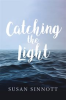 Book cover for "Catching the Light".