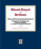Book cover for "The Blood Royal of Britain".