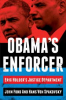 Book cover for "Obama's Enforcer".