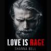 Book cover for "Love is Rage".