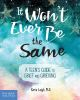 Book cover for "It won't ever be the same".