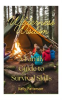 Book cover for "Wilderness Wisdom: A Family Guide to Survival Skills".