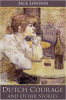 Book cover for "Dutch Courage and Other Stories".
