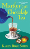 Book cover for "Murder With Chocolate Tea".