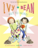 Book cover for "Ivy and Bean Get to Work!".