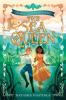 Book cover for "The Miraculous Sweetmakers #2: The Sea Queen".