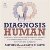 Book cover for "Diagnosis Human".