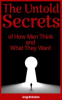 Book cover for "The Untold Secrets of How Men Think and What They Want".